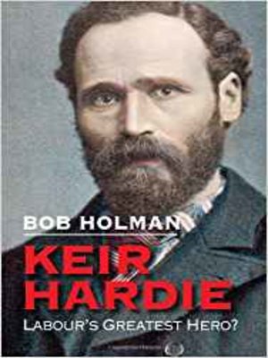 cover image of Keir Hardie: Labour's Greatest Hero